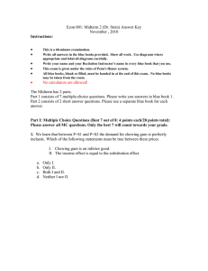Econ 001: Midterm 2 (Dr. Stein) Answer Key November , 2010 • Instructions: