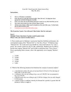 Econ 001: Final Exam  (Dr. Stein) Answer Key x Instructions: