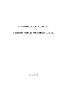 UNIVERSITY OF SOUTH ALABAMA LIBRARIES FACULTY PROCEDURAL MANUAL February 3, 2012