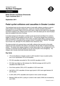 Surface Transport Pedal cyclist collisions and casualties in Greater London Factsheet