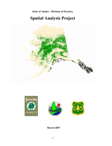 Spatial Analysis Project State of Alaska – Division of Forestry March 2007