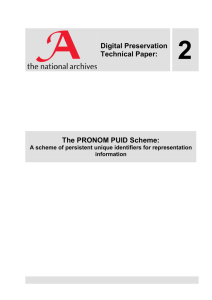 2 Digital Preservation Technical Paper: The PRONOM PUID Scheme: