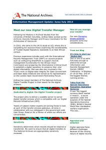 Meet our new Digital Transfer Manager  Information Management Update: June/July 2014