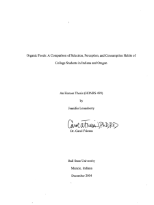 Organic Foods: A Comparison of Selection, Perception, and Consumption Habits... College Students in Indiana and Oregon