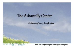 The Ashantilly Center - A discovery of history through nature