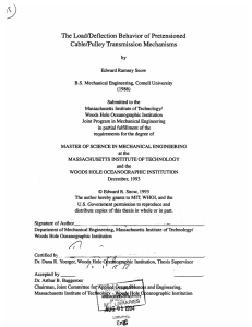 The Load/Deflection Behavior of Pretensioned Cable/Pulley Transmission Mechanisms