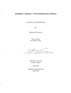 7 ~ Alzheimer's Disease:  a Neurodegenerative Disease