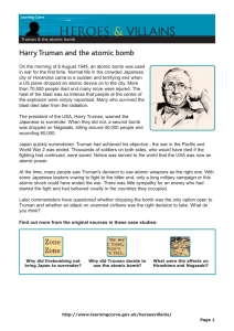 VILLAINS HEROES &amp; Harry Truman and the atomic bomb
