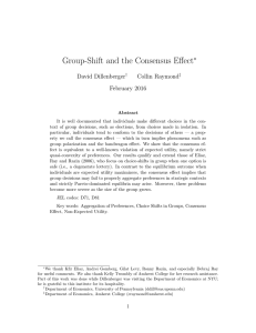 Group-Shift and the Consensus Effect ∗ David Dillenberger Collin Raymond