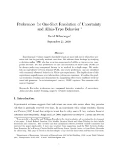 Preferences for One-Shot Resolution of Uncertainty and Allais-Type Behavior David Dillenberger