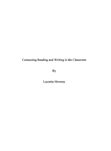 Connecting Reading and Writing in the Classroom By Lucretia Mowrey
