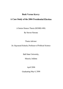 Bush Versus Kerry: A Case Study of the 2004 Presidential Election