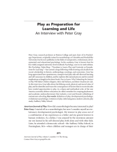 Play as Preparation for Learning and Life An Interview with Peter Gray