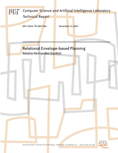 Relational Envelope-based Planning Computer Science and Artificial Intelligence Laboratory Technical Report