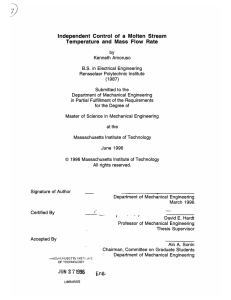 Independent  Control  of  a  Molten ... Temperature  and  Mass  Flow  Rate by