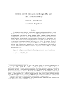 Search-Based Endogenous Illiquidity and the Macroeconomy ∗ Wei Cui