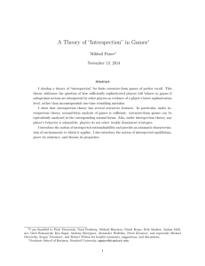 A Theory of “Interspection” in Games ˚ Mikhail Panov November 13, 2014