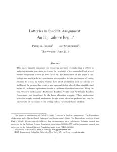 Lotteries in Student Assignment: An Equivalence Result ∗ Parag A. Pathak