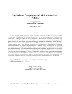 Single-Issue Campaigns and Multidimensional Politics Georgy Egorov Northwestern University