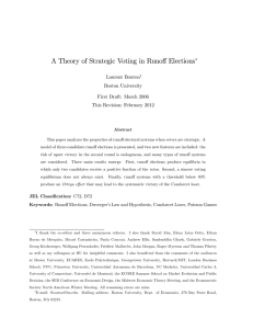 A Theory of Strategic Voting in Runo¤ Elections Laurent Bouton Boston University