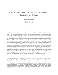 Crossing Party Lines: The E¤ects of Information on Redistributive Politics Katherine Casey