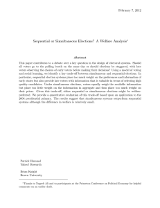 Sequential or Simultaneous Elections? A Welfare Analysis February 7, 2012