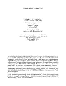 NBER WORKING PAPER SERIES INTERNATIONAL TRADE: LINKING MICRO AND MACRO Jonathan Eaton