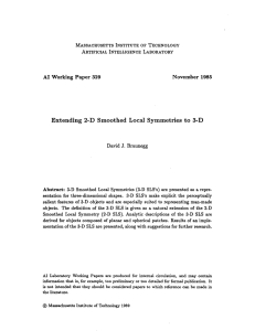 Extending  2-D  Smoothed  Local  Symmetries ... November  1985 AI  Working  Paper 329