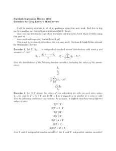 FinMath September Review 2013 Exercises for Greg Lawler’s third lecture