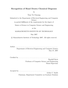 Recognition of Hand Drawn Chemical Diagrams Tom Yu Ouyang