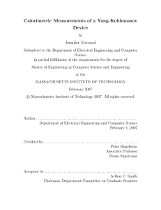 Calorimetric Measurements of a Yang-Koldamasov Device Jennifer Novosad