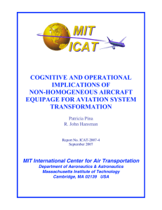 COGNITIVE AND OPERATIONAL IMPLICATIONS OF NON-HOMOGENEOUS AIRCRAFT EQUIPAGE FOR AVIATION SYSTEM