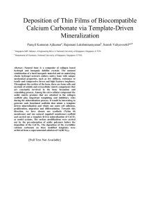 Deposition of Thin Films of Biocompatible Calcium Carbonate via Template-Driven Mineralization