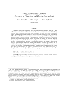 Young, Restless and Creative: Openness to Disruption and Creative Innovations Daron Acemoglu