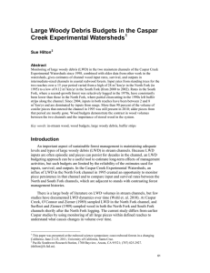 Large Woody Debris Budgets in the Caspar Creek Experimental Watersheds  Sue Hilton