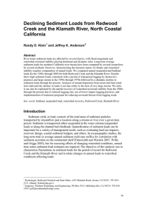 Declining Sediment Loads from Redwood California Randy D. Klein