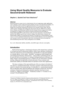 Using Wood Quality Measures to Evaluate Second-Growth Redwood Stephen L. Quarles a