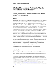 Wildfire Management Policies in Algeria: Present and Future Needs Ouahiba Meddour-Sahar ,