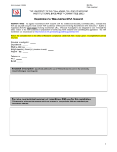 INSTITUTIONAL BIOSAFETY COMMITTEE (IBC)  Registration for Recombinant DNA Research