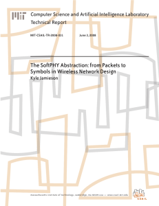 The SoftPHY Abstraction: from Packets to Symbols in Wireless Network Design