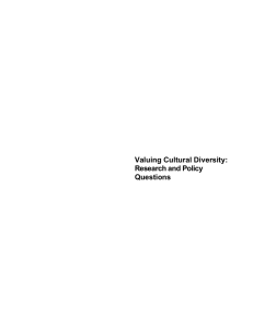 Valuing Cultural Diversity: Research and Policy Questions