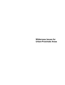 Wilderness Issues for Urban-Proximate Areas
