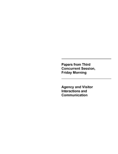 Papers from Third Concurrent Session, Friday Morning Agency and Visitor