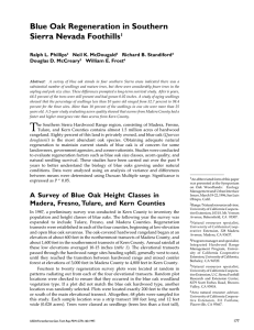 Blue Oak Regeneration in Southern Sierra Nevada Foothills Ralph L. Phillips