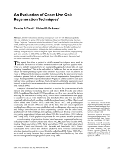 An Evaluation of Coast Live Oak Regeneration Techniques Timothy R. Plumb