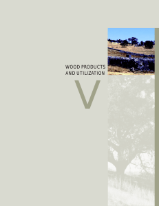 V WOOD PRODUCTS AND UTILIZATION