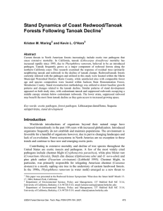 Stand Dynamics of Coast Redwood/Tanoak Forests Following Tanoak Decline Kristen M. Waring