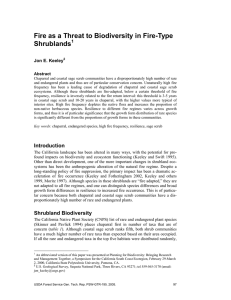 Fire as a Threat to Biodiversity in Fire-Type Shrublands Jon E. Keeley 1