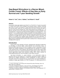 Gap-Based Silviculture in a Sierran Mixed- Survival and 7-year Seedling Growth