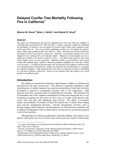 Delayed Conifer Tree Mortality Following Fire in California  Sharon M. Hood,